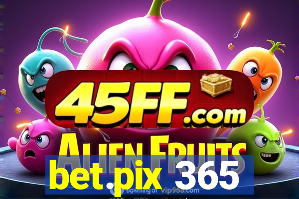 bet.pix 365